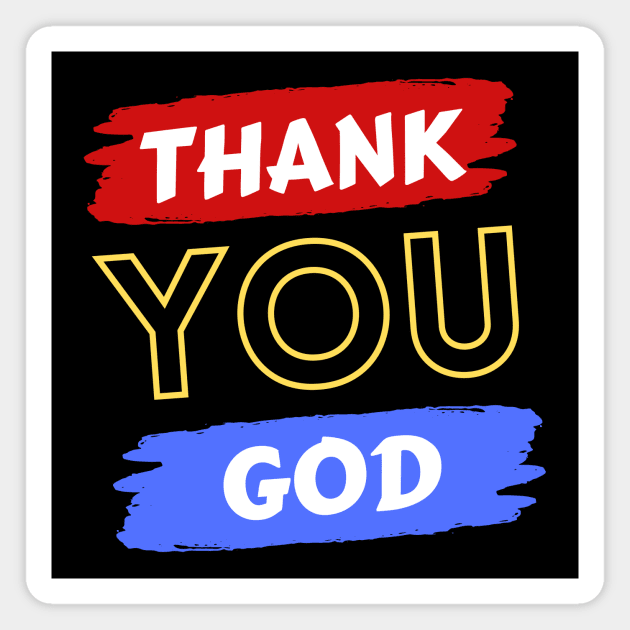 Thank You God | Christian Magnet by All Things Gospel